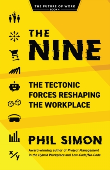 Image for Nine: The Tectonic Forces Reshaping the Workplace