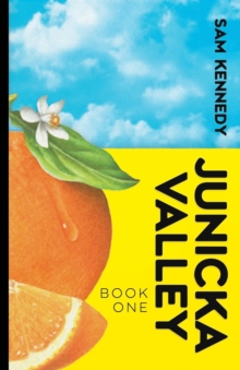 Image for Junicka Valley : Book One