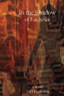 Image for In the Shadow of Lachesis