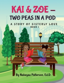 Image for Kai & Zoe - Two Peas in a Pod