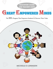 Image for Great Empowered Minds - Facilitator's Manual