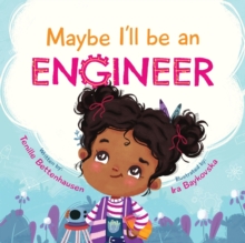 Image for Maybe I'll Be an Engineer