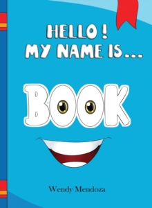 Image for Hello! My Name Is Book