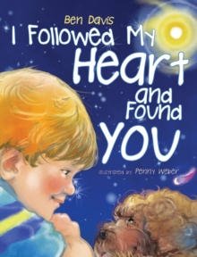 Image for I Followed My Heart and Found You
