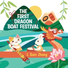 Image for The First Dragon Boat Festival