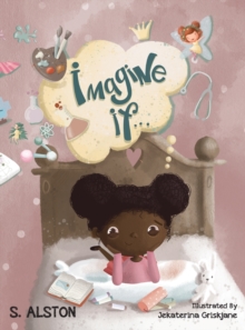Image for Imagine IF (Imagine Me Series(TM) Book 1-Norah)