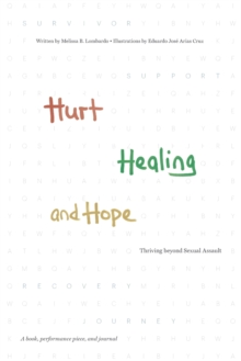 Image for Hurt, Healing, and Hope : Thriving beyond Sexual Assault