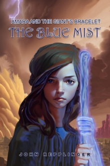 Image for Amara and the Giant's Ring: The Blue Mist