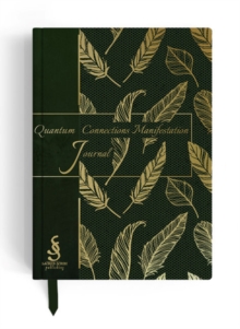 Image for Quantum Connections Manifestation Journal