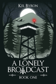Image for A Lonely Broadcast