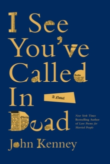 Image for I See You've Called in Dead