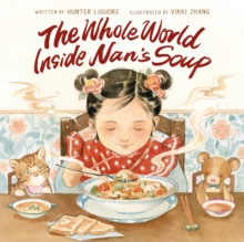 Image for The Whole World Inside Nan's Soup