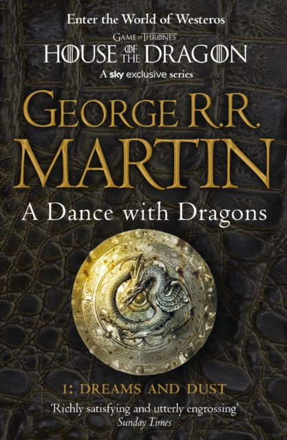 A Dance With Dragons: A Song of Ice and Fire Book 5 Part 1