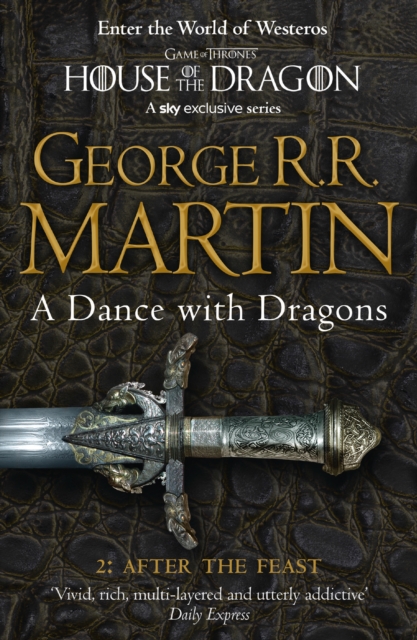 A Dance With Dragons: A Song of Ice and Fire Book 5 Part 2
