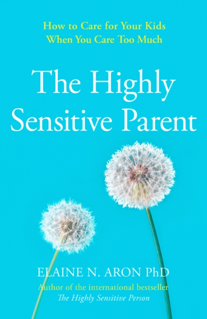 Highly Sensitive Parent