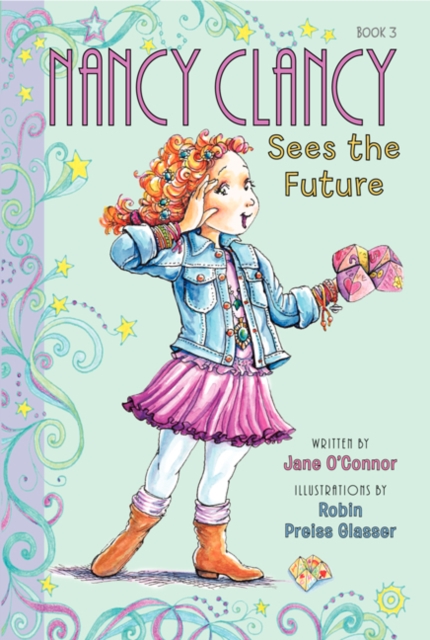 Fancy Nancy Nancy Clancy Sees the Future