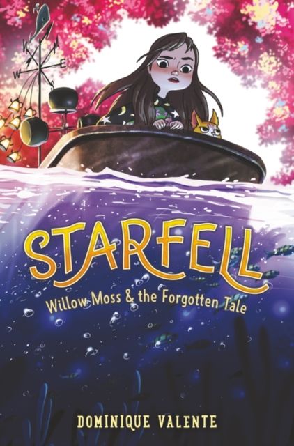 Starfell #2 Willow Moss & the Forgotten Tale