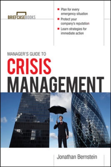 Managers Guide to Crisis Management