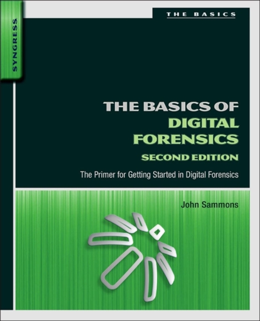 Basics of Digital Forensics