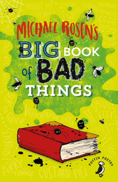 Michael Rosens Big Book of Bad Things