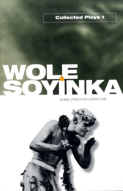 COLLECTED PLAYS 1 By Wole Soyinka (Paperback) (9780192811363) - Picture 1 of 4
