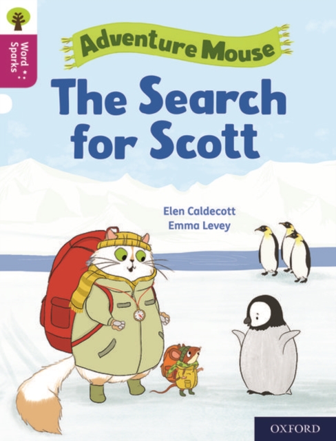 Oxford Reading Tree Word Sparks Level 10 The Search for Scott