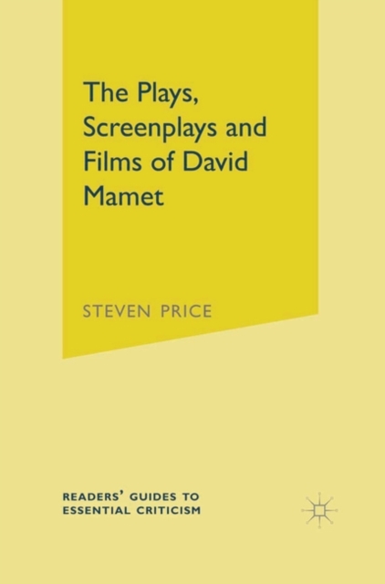 Plays Screenplays and Films of David Mamet