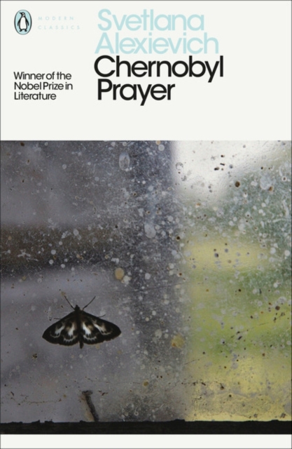 Cover for: Chernobyl Prayer: Voices from Chernobyl