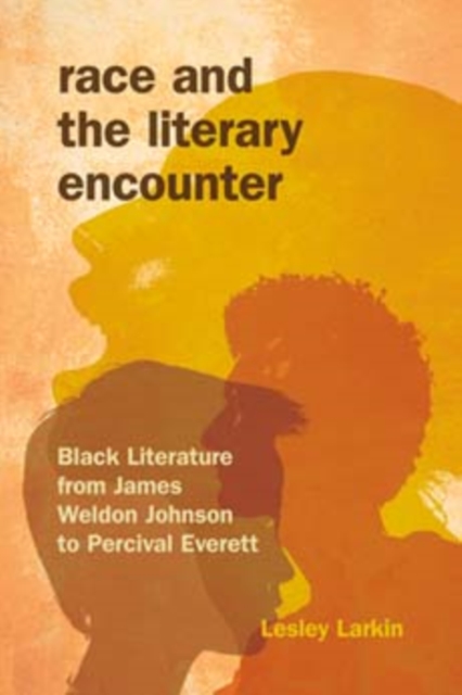 Race and the Literary Encounter