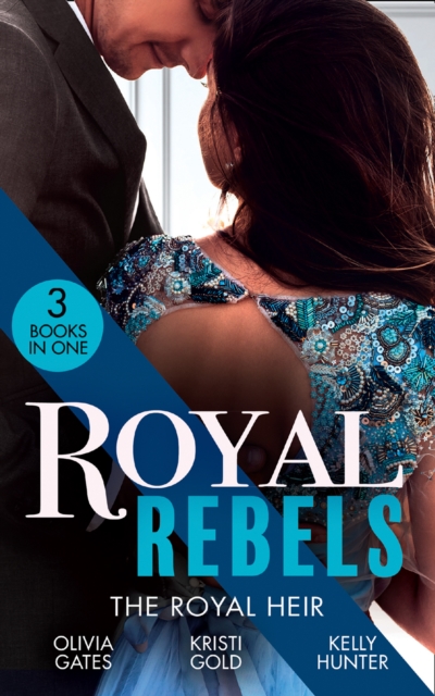 Royal Rebels The Royal Heir