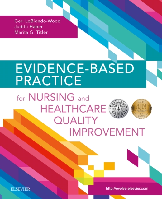 Evidence-Based Practice for Nursing and Healthcare Quality Improvement