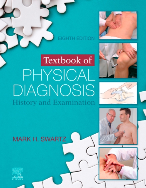 Textbook of Physical Diagnosis E-Book