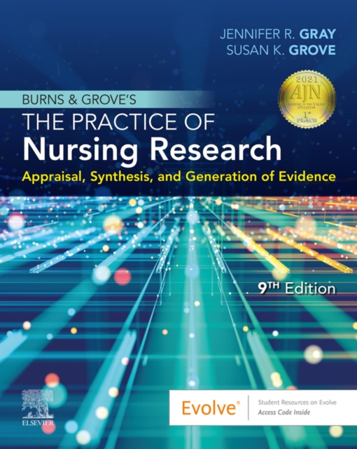 Burns and Grove's The Practice of Nursing Research - E-Book
