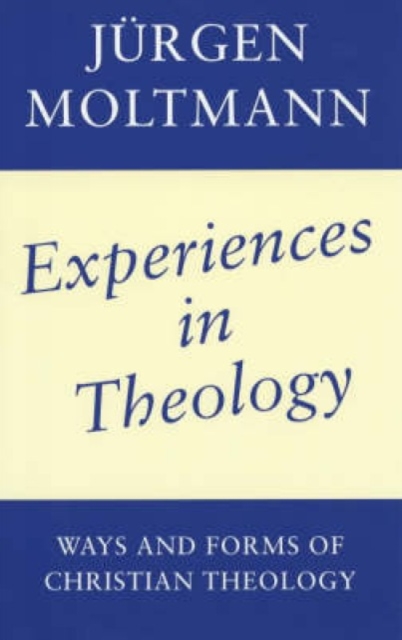 Experiences in Theology