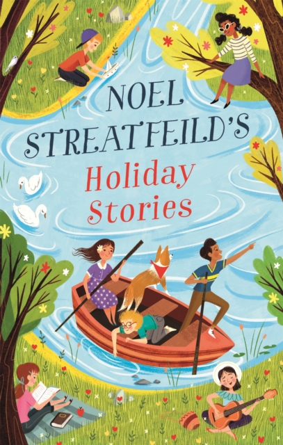 Noel Streatfeilds Holiday Stories