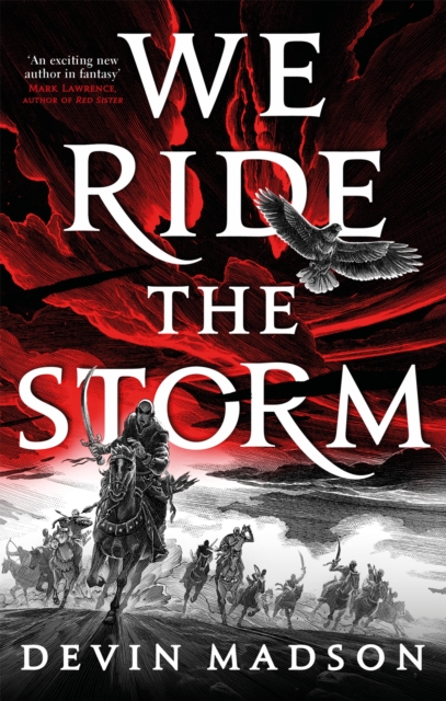 We Ride the Storm: The Reborn Empire Book 1