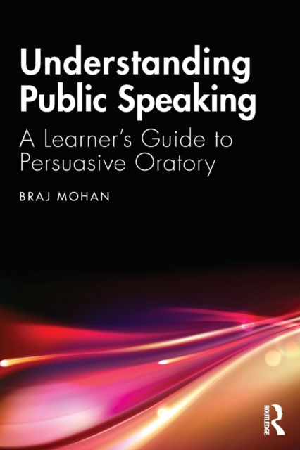 Understanding Public Speaking