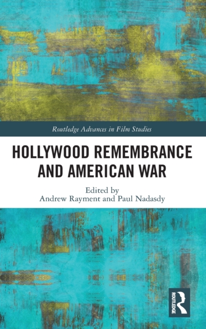 Hollywood Remembrance and American War