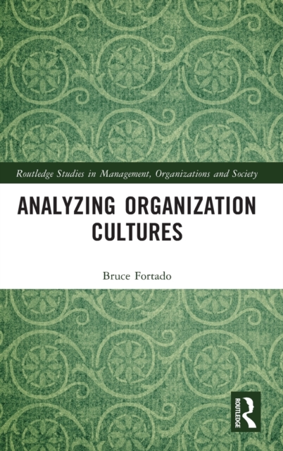 Analyzing Organization Cultures