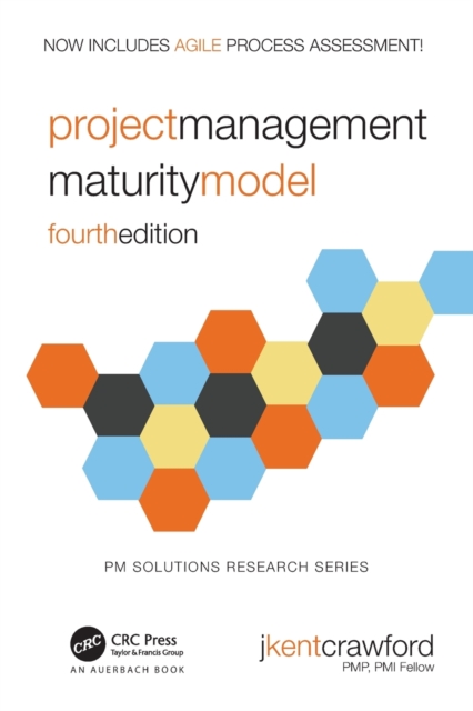 PROJECT MANAGEMENT MATURITY MODEL by CRAWFORD, J. KENT Paperback Self Help