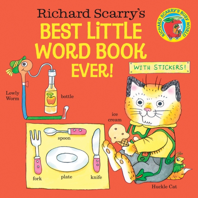 Richard Scarrys Best Little Word Book Ever!