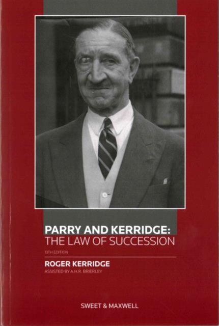 Parry and Kerridge The Law of Succession