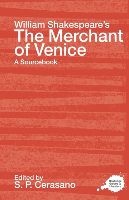 William Shakespeares The Merchant of Venice