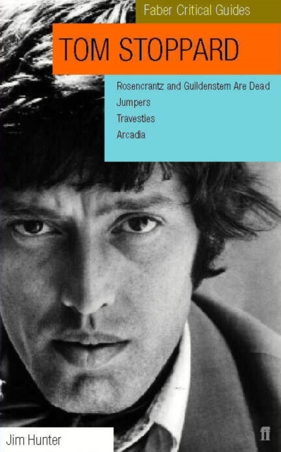 Tom Stoppard  Faber Critical Guide