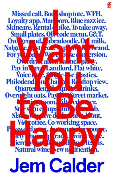 I WANT YOU TO BE HAPPY