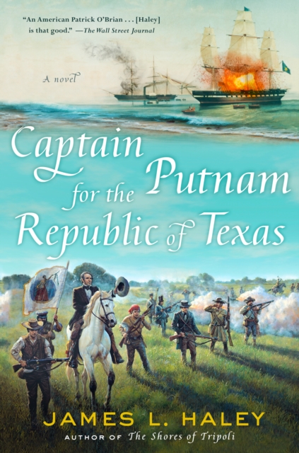 Captain Putnam For The Republic Of Texas