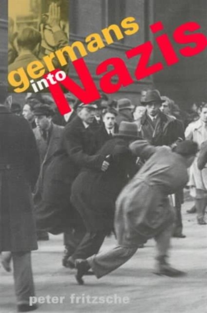 Germans into Nazis