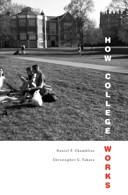 How College Works