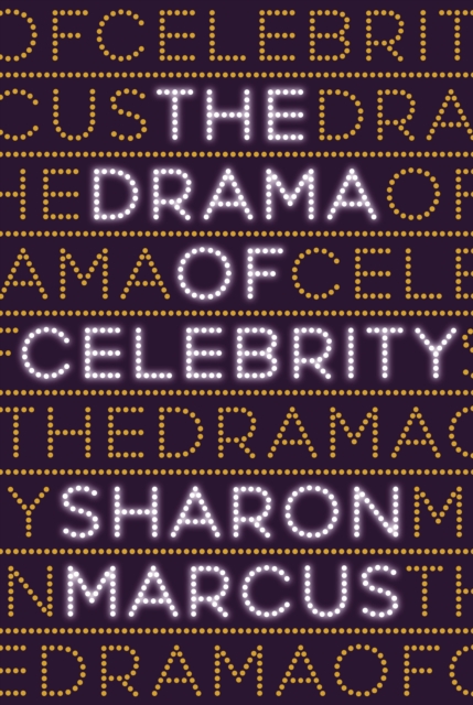 Drama of Celebrity