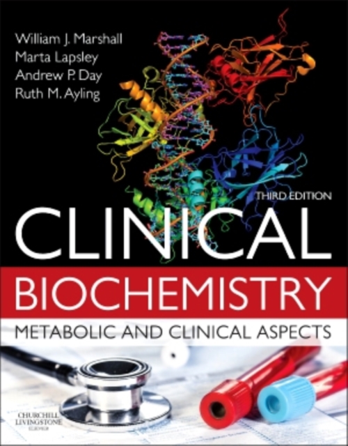 Clinical BiochemistryMetabolic and Clinical Aspects